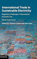 International Trade in Sustainable Electricity