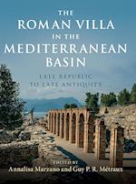 The Roman Villa in the Mediterranean Basin
