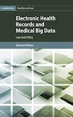 Electronic Health Records and Medical Big Data