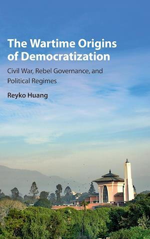 The Wartime Origins of Democratization