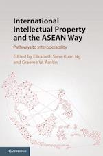 International Intellectual Property and the ASEAN Way