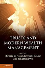 Trusts and Modern Wealth Management