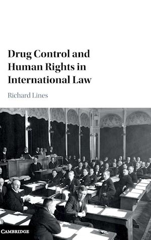 Drug Control and Human Rights in International Law