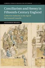 Conciliarism and Heresy in Fifteenth-Century England