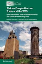 African Perspectives on Trade and the WTO