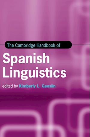 The Cambridge Handbook of Spanish Linguistics