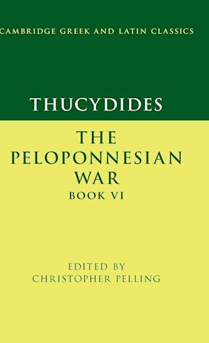 Thucydides: The Peloponnesian War Book VI