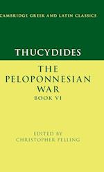 Thucydides: The Peloponnesian War Book VI