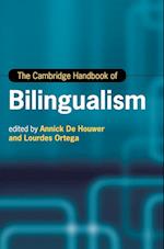 The Cambridge Handbook of Bilingualism