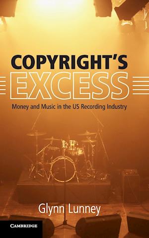 Copyright's Excess