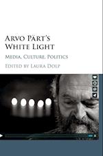 Arvo Part's White Light