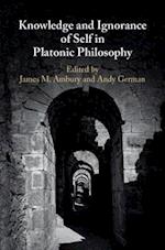 Knowledge and Ignorance of Self in Platonic Philosophy