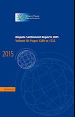 Dispute Settlement Reports 2015: Volume 3, Pages 1269–1722