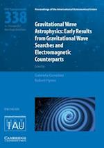 Gravitational Wave Astrophysics (IAU S338)