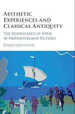 Aesthetic Experiences and Classical Antiquity