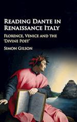 Reading Dante in Renaissance Italy