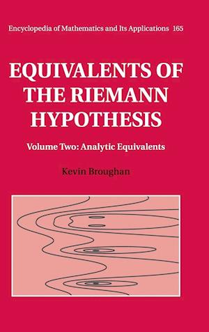 Equivalents of the Riemann Hypothesis: Volume 2, Analytic Equivalents