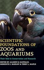 Scientific Foundations of Zoos and Aquariums