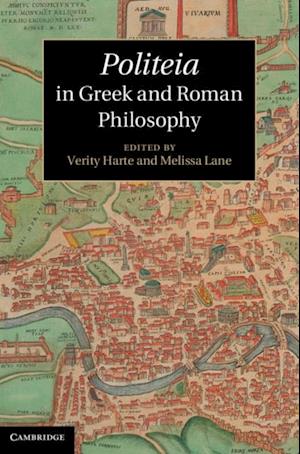 Politeia in Greek and Roman Philosophy