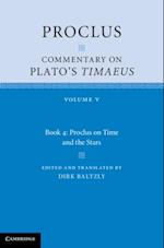 Proclus: Commentary on Plato's Timaeus: Volume 5, Book 4