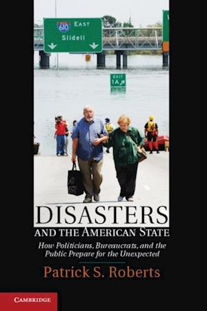 Disasters and the American State