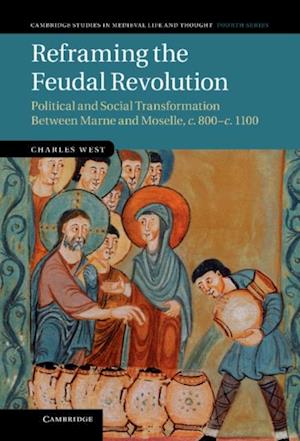 Reframing the Feudal Revolution