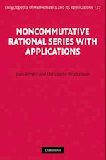 Noncommutative Rational Series with Applications