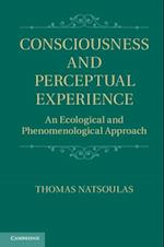 Consciousness and Perceptual Experience