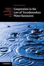Cooperation in the Law of Transboundary Water Resources