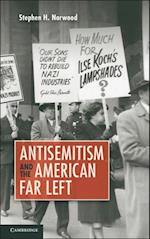 Antisemitism and the American Far Left