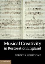 Musical Creativity in Restoration England