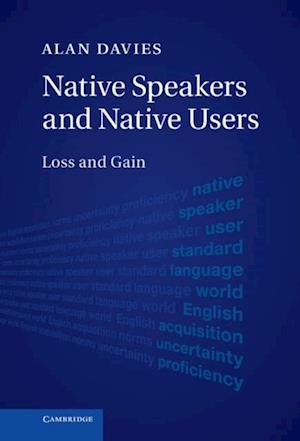 Native Speakers and Native Users