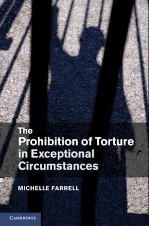 Prohibition of Torture in Exceptional Circumstances