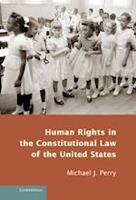 Human Rights in the Constitutional Law of the United States