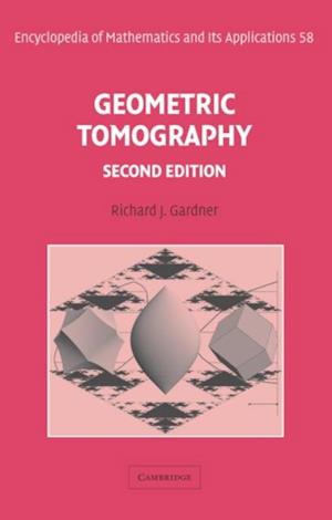 Geometric Tomography