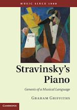 Stravinsky''s Piano