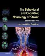 Behavioral and Cognitive Neurology of Stroke