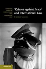 'Crimes against Peace' and International Law