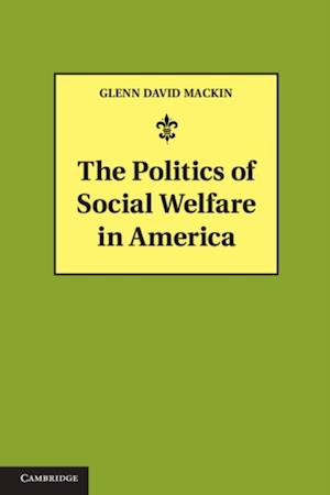 Politics of Social Welfare in America