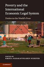 Poverty and the International Economic Legal System