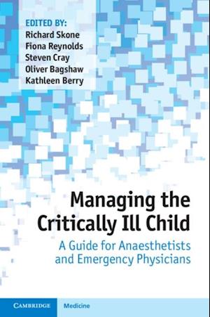 Managing the Critically Ill Child