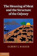Meaning of Meat and the Structure of the Odyssey