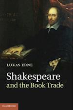 Shakespeare and the Book Trade