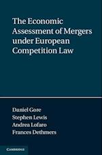 Economic Assessment of Mergers under European Competition Law
