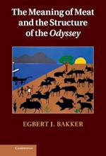 Meaning of Meat and the Structure of the Odyssey