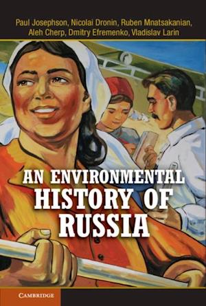 Environmental History of Russia