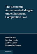 Economic Assessment of Mergers under European Competition Law