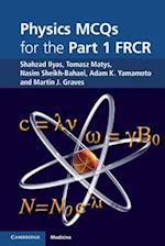 Physics MCQs for the Part 1 FRCR