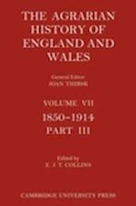 The Agrarian History of England and Wales - Volume 7, Part 3 