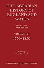 The Agrarian History of England and Wales 2 Part Paperback Set: Volume 6, 1750-1850